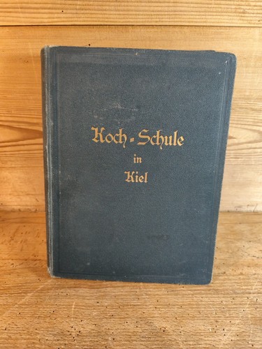Koch schule kiel kochbuch - -,